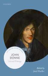 9780198797647-0198797648-John Donne: Selected Writings (21st-Century Oxford Authors)