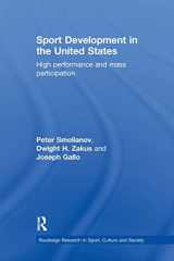 9781138695368-113869536X-Sport Development in the United States (Routledge Research in Sport, Culture and Society)