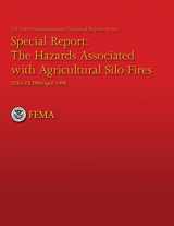 9781483965956-1483965953-The Hazards Associated With Agricultural Silo Fires (USFA Technical Report 096)