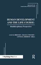9780898596649-0898596645-Human Development and the Life Course: Multidisciplinary Perspectives