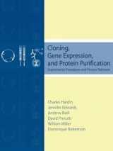 9780195132946-0195132947-Cloning, Gene Expression, and Protein Purification: Experimental Procedures and Process Rationale