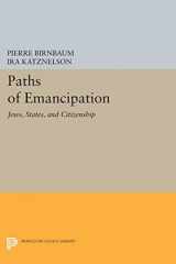 9780691607825-0691607826-Paths of Emancipation: Jews, States, and Citizenship (Princeton Legacy Library, 293)