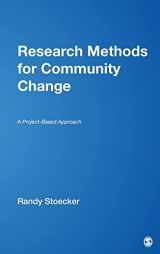 9780761928881-076192888X-Research Methods for Community Change: A Project-Based Approach