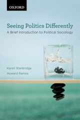 9780195437850-0195437853-Seeing Politics Differently: A Brief Introduction to Political Sociology (Themes in Canadian Sociology)