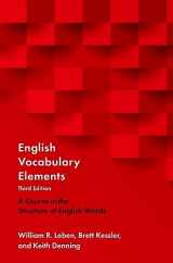 9780190925482-0190925485-English Vocabulary Elements: A Course in the Structure of English Words