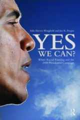 9780415999861-0415999863-Yes We Can?: White Racial Framing and the 2008 Presidential Campaign