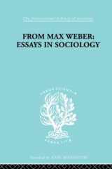 9780415175036-0415175038-From Max Weber: Essays in Sociology (International Library of Sociology)