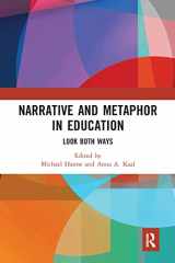 9780367582531-0367582538-Narrative and Metaphor in Education