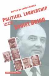 9780253212283-0253212286-Political Leadership in the Soviet Union