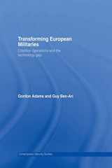 9780415654616-0415654610-Transforming European Militaries (Contemporary Security Studies)