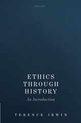 9780199603701-0199603707-Ethics Through History: An Introduction