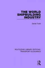 9781138632714-1138632716-The World Shipbuilding Industry (Routledge Library Editions: Transport Economics)
