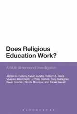 9781441127990-1441127992-Does Religious Education Work?: A Multi-dimensional Investigation