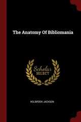 9781376139778-1376139774-The Anatomy Of Bibliomania