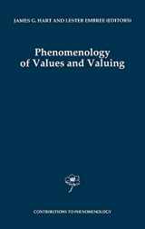 9780792344919-079234491X-Phenomenology of Values and Valuing (Contributions to Phenomenology, 28)