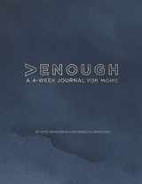 9781671123533-1671123530-More Than Enough: A 4 Week Journal for Moms
