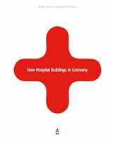 9783938666180-3938666188-New Hospital Buildings in Germany