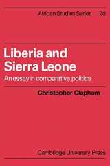 9780521099806-0521099803-Liberia and Sierra Leone: An Essay in Comparative Politics (African Studies, Series Number 20)