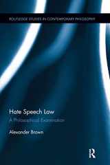 9781138062740-113806274X-Hate Speech Law: A Philosophical Examination (Routledge Studies in Contemporary Philosophy)