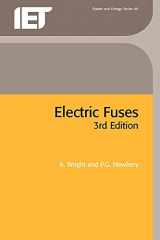 9780863413995-0863413994-Electric Fuses (Energy Engineering)