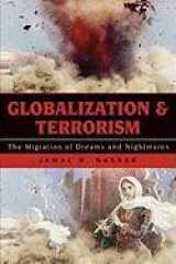 9780742525047-074252504X-Globalization and Terrorism: The Migration of Dreams and Nightmares