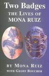 9780736231831-0736231838-Two Badges: The Lives of Mona Ruiz
