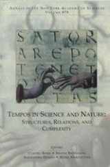 9781573311960-1573311960-Tempos in Science and Nature: Structures, Relations, and Complexity (Annals of the New York Academy of Sciences)