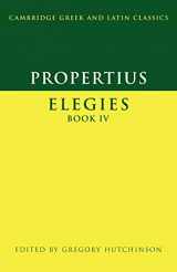 9780521525619-0521525616-Propertius: Elegies Book IV (Cambridge Greek and Latin Classics)