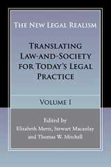 9781107415539-1107415535-The New Legal Realism: Volume 1: Translating Law-and-Society for Today's Legal Practice