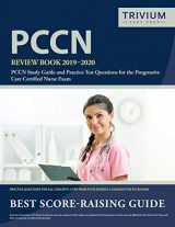 9781635303100-1635303109-PCCN Review Book 2019-2020: PCCN Study Guide and Practice Test Questions for the Progressive Care Certified Nurse Exam