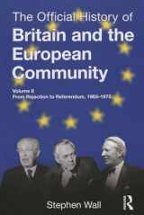 9781138797390-1138797391-The Official History of Britain and the European Community, Vol. II (Government Official History Series)