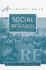 9780761957362-0761957367-An Invitation to Social Research