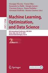 9783030645793-3030645797-Machine Learning, Optimization, and Data Science: 6th International Conference, LOD 2020, Siena, Italy, July 19–23, 2020, Revised Selected Papers, ... Applications, incl. Internet/Web, and HCI)