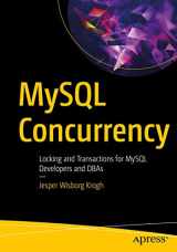 9781484266519-148426651X-MySQL Concurrency: Locking and Transactions for MySQL Developers and DBAs