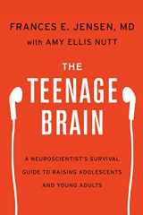 9780062067845-0062067842-The Teenage Brain: A Neuroscientist's Survival Guide to Raising Adolescents and Young Adults