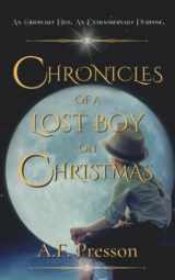9781737243335-1737243334-Chronicles of a Lost Boy on Christmas: A Heartwarming Story For All Ages
