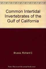 9780816506828-0816506825-Common Intertidal Invertebrates of the Gulf of California