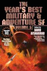 9781481484060-1481484060-The Year's Best Military & Adventure SF, Vol. 5 (5) (Year's Best Military & Adventure Science)