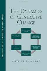 9781699484210-169948421X-The Dynamics of Generative Change (BMI Series in Dialogic OD)