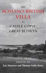 9780253328021-0253328020-The Romano-British Villa at Castle Copse, Great Bedwyn