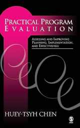 9780761902324-0761902325-Practical Program Evaluation: Assessing and Improving Planning, Implementation, and Effectiveness