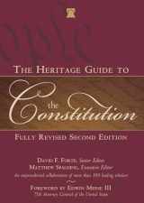 9781621572688-1621572684-The Heritage Guide to the Constitution: Fully Revised Second Edition