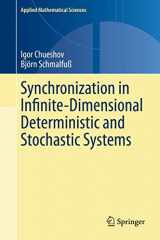 9783030470906-3030470903-Synchronization in Infinite-Dimensional Deterministic and Stochastic Systems (Applied Mathematical Sciences, 204)