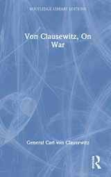 9780415350389-0415350387-Von Clausewitz, On War