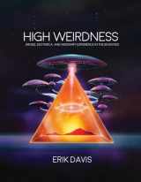 9781907222870-1907222871-High Weirdness: Drugs, Esoterica, and Visionary Experience in the Seventies (Mit Press)