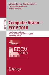 9783030012243-3030012247-Computer Vision – ECCV 2018: 15th European Conference, Munich, Germany, September 8-14, 2018, Proceedings, Part IV (Lecture Notes in Computer Science, 11208)
