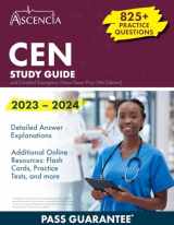 9781637983850-1637983859-CEN Study Guide 2023-2024: 825+ Practice Questions and Certified Emergency Nurse Exam Prep [4th Edition]