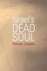 9781439906385-1439906386-Israel's Dead Soul