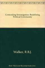 9781555871864-1555871860-Contending Sovereignties: Redefining Political Community