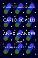 9780593542361-0593542363-Anaximander: And the Birth of Science